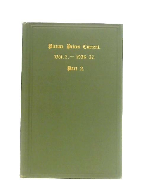 Picture Prices Current, Vol. II (Part II) von F. L. Wilder