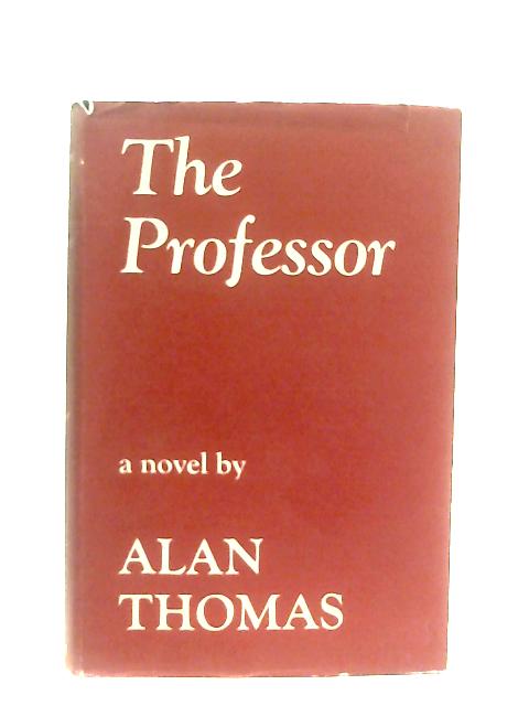 The Professor von Alan Thomas