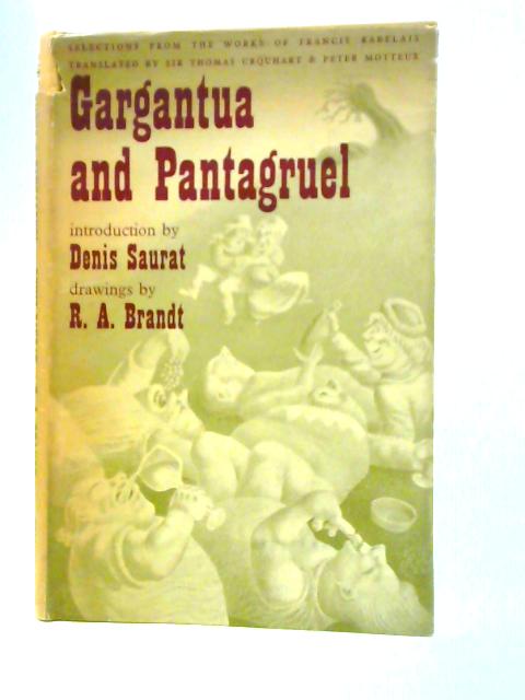 Gargantua and Pantagruel By Francois Rabelais