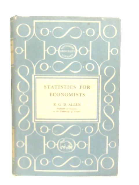 Statistics for Economists By R. G. D. Allen