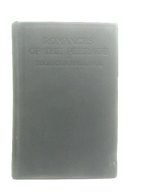 Romances of the Peerage von Thornton Hall