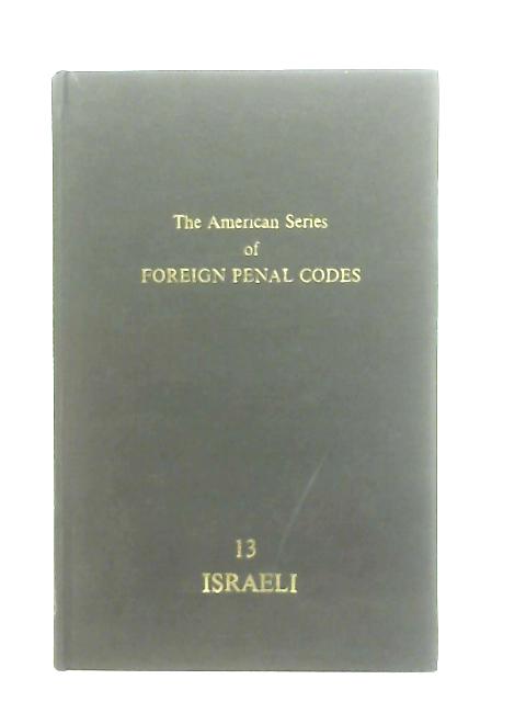 The Israeli Criminal Procedure Law, 5725-1965 By Anon