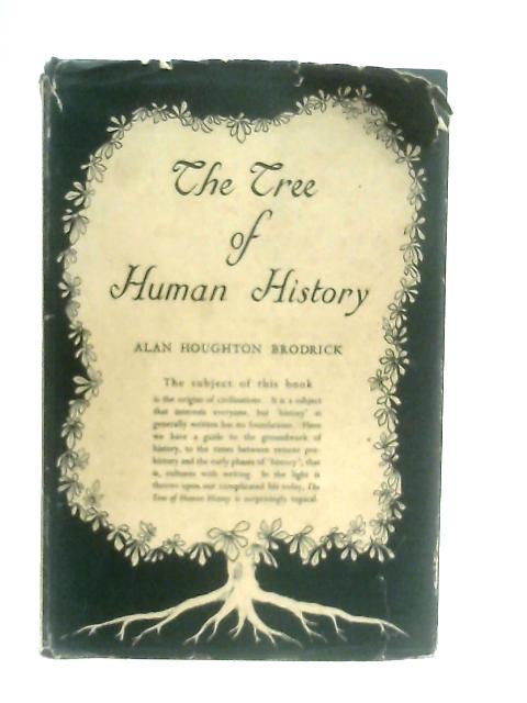 The Tree of Human History By Alan Houghton Brodrick