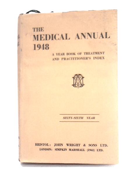 The Medical Annual 1948 von Henry Tidy
