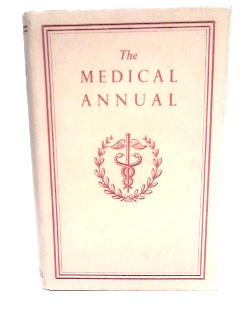 The Medical Annual, 1955 By Various