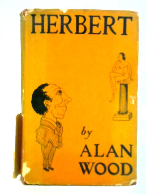 Herbert By Alan Wood