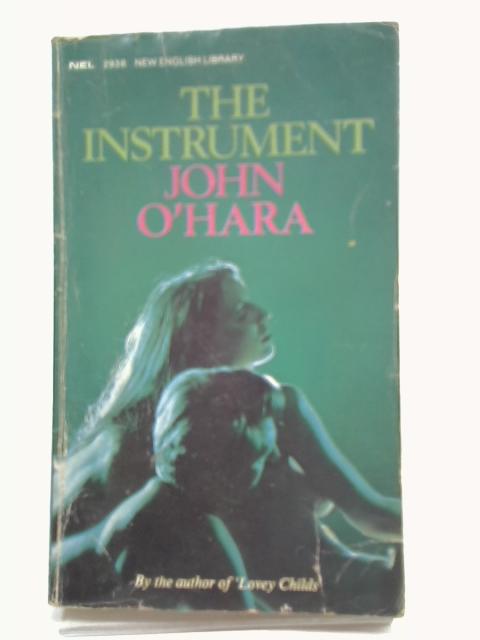 The Instrument By John O'Hara