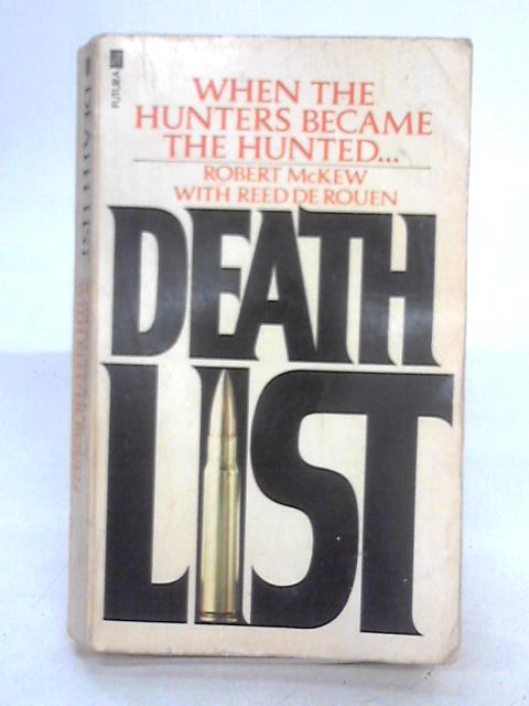 Death List von Robert McKew & Reed de Rouen