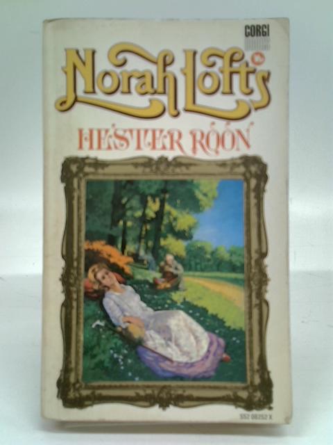 Hester Roon By Norah Lofts