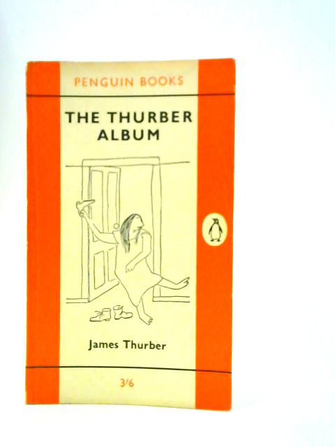 The Thurber Album By James Thurber