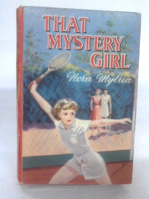 That Mystery Girl von Norah Mylrea