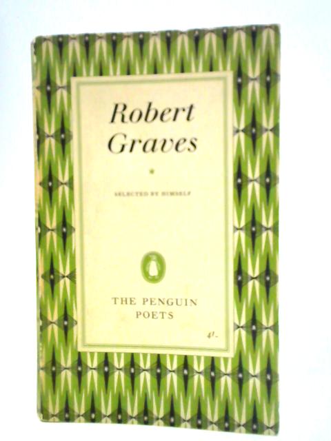 Poems by Robert Graves By R. Graves