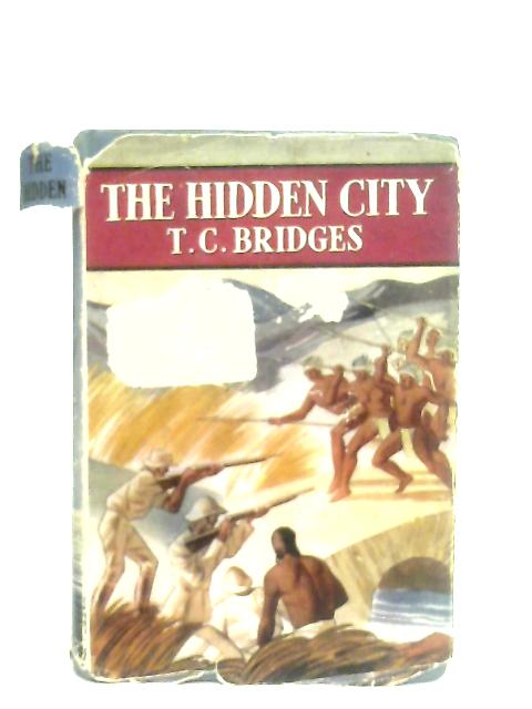 The Hidden City By T. C. Bridges