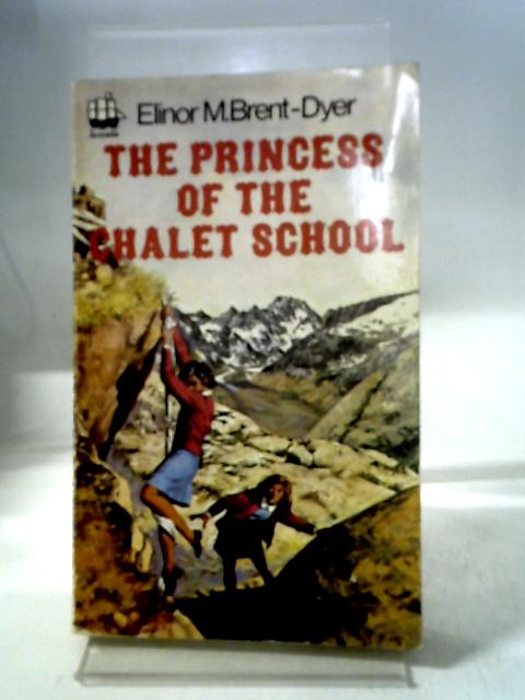 The Princess of the Chalet School (Armada paperbacks) von Elinor M. Brent-Dyer