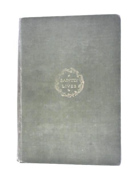 Alfred Tennyson a Saintly Life von R.F.Horton