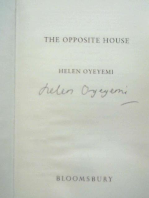 The Opposite House By Oyeyemi, Helen