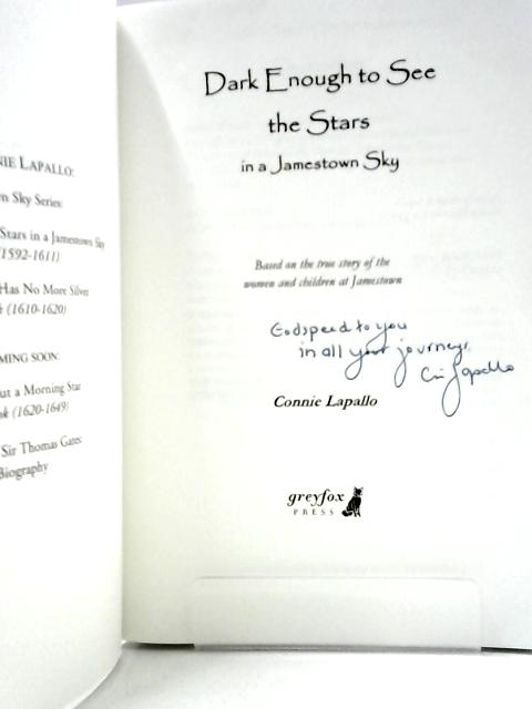 Dark Enough to See the Stars in a Jamestown Sky By Connie Lapallo