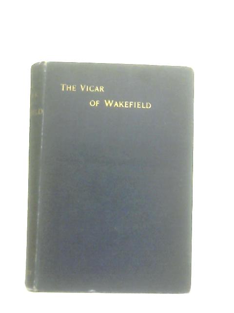 The Vicar of Wakefield von Oliver Goldsmith