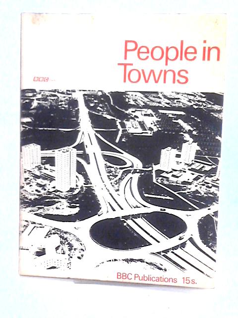 Workbook For People in Towns von John Madge