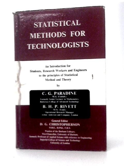 Statistical Methods for Technologists By C.G. Paradine