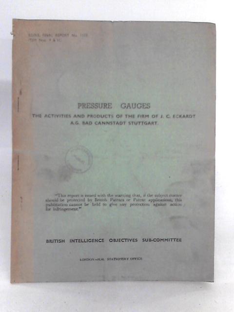 BIOS Final Report No. 1107 Pressure Gauges von K.R. Honick