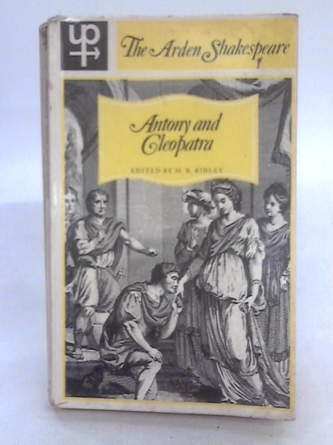 Antony and Cleopatra von M R Ridley