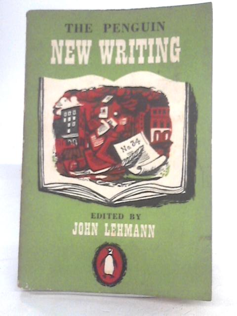 The Penguin New Writing Number 34 By John Lehmann