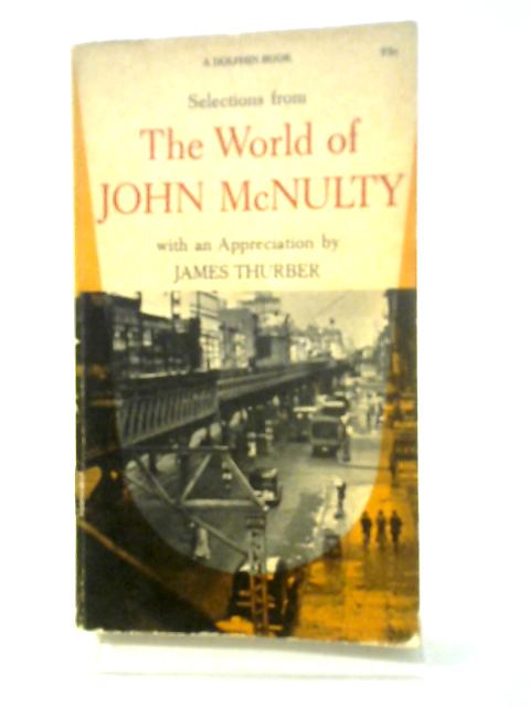 World of John Mcnulty By J. Mcnulty