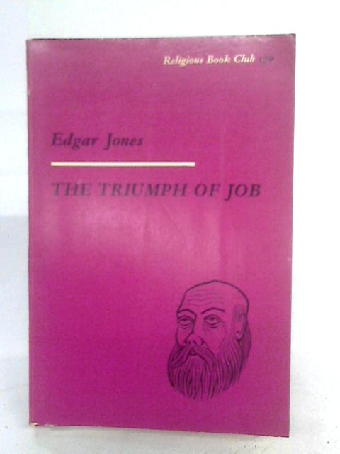 The Triumph of Job By Edgar Jones