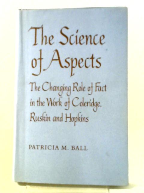 The Science of Aspects By Patricia M. Ball