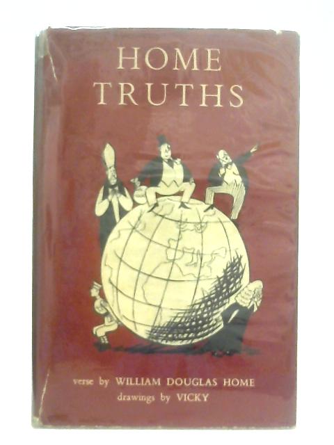 Home Truths von William Douglas Home