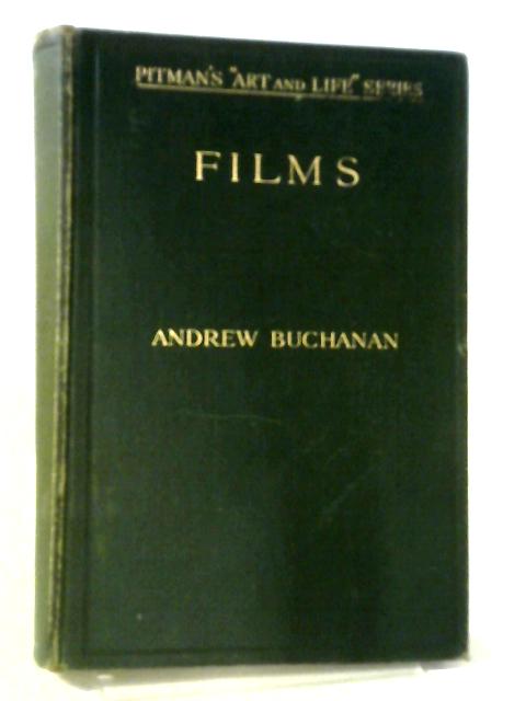 Films: The Way of the Cinema von Andrew Buchanan