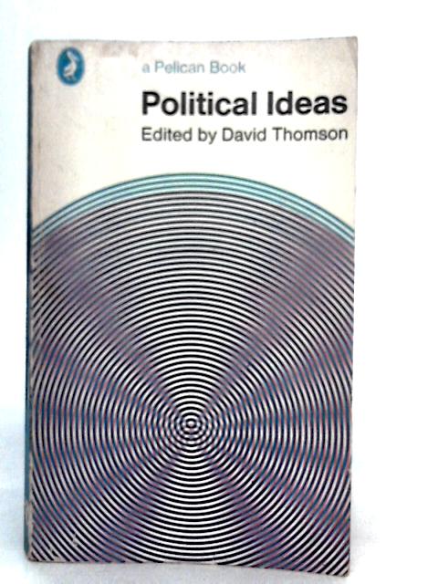 Political Ideas By David Thomson