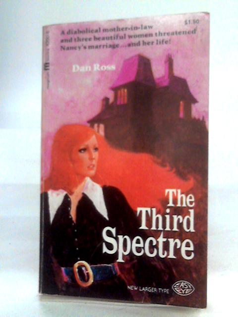 The Third Spectre By D. Ross