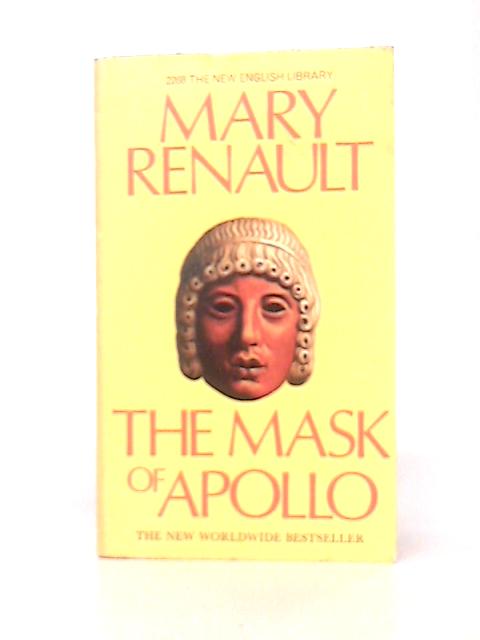 The Mask of Apollo By M. Renault