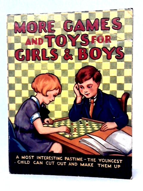 More Games and Toys for Girls & Boys