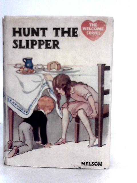 Hunt The Slipper and Other Stories By Various