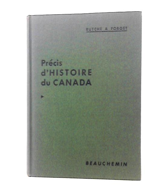 Precis D'Histoire Du Canada By Joseph Rutche