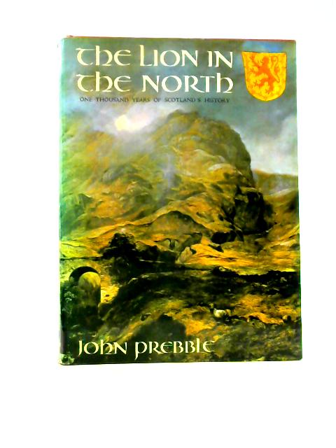 Lion in the North By John Prebble