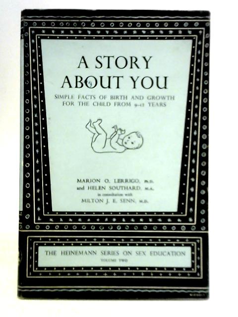 A Story About You By Marion O. Lerrigo and Helen Southard