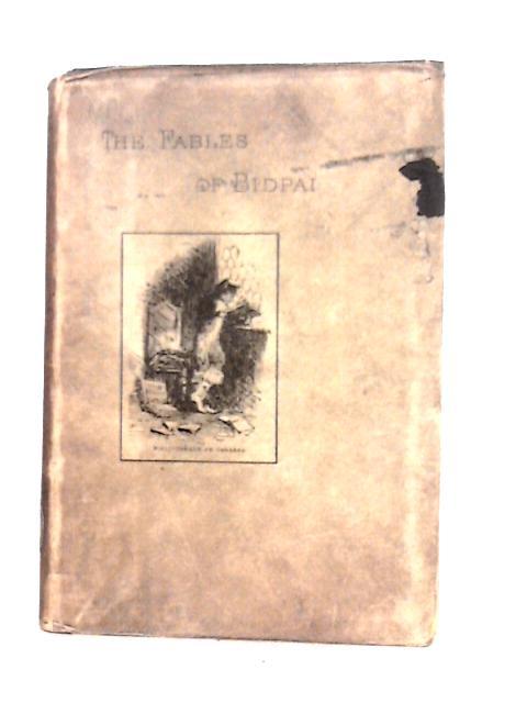 The Earliest English Version of the Fables of Bidpain, "The Morall Philosophie of Doni" By Sir Thomas North and Joseph Jacobs