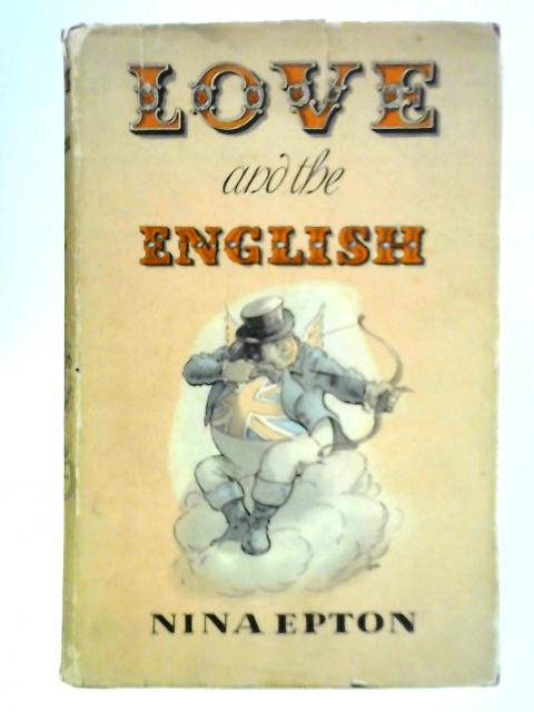 Love and the English By Nina Epton