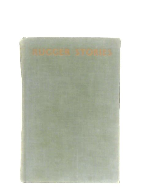 Rugger Stories von Howard Marshall (Ed.)