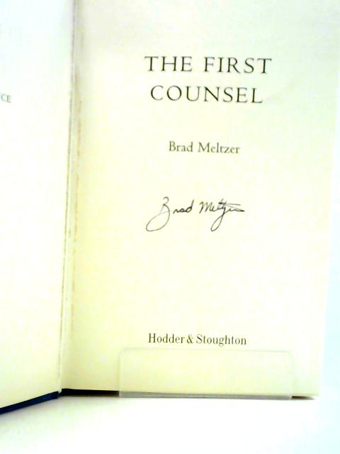 The First Counsel By Brad Meltzer