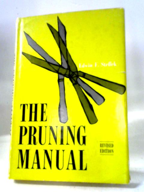 Pruning Manual par Edwin F. Steffek