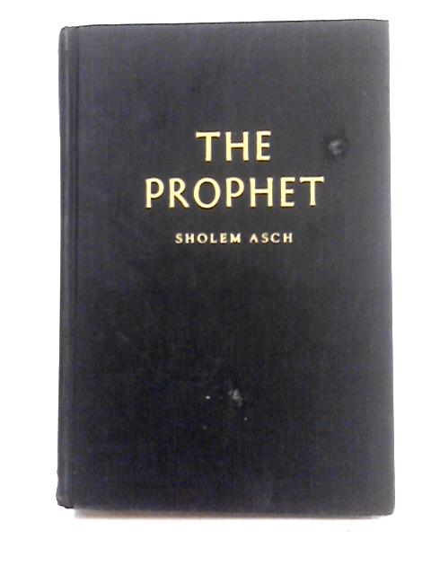 Prophet By Sholem Asch