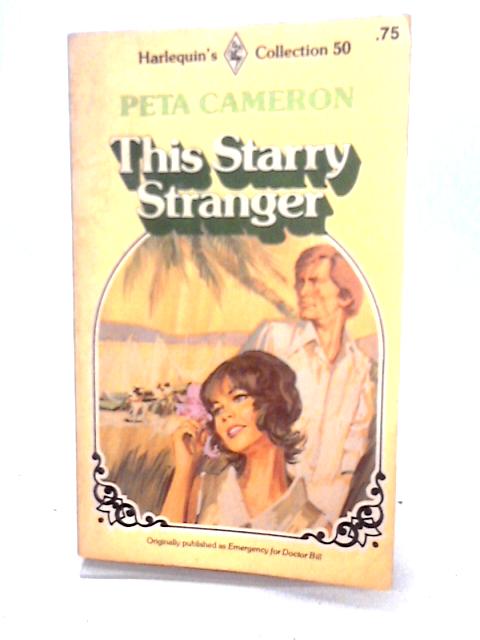 This Starry Stranger By Peta Cameron