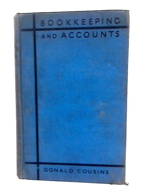 Book-Keeping and Accounts von Donald Cousins