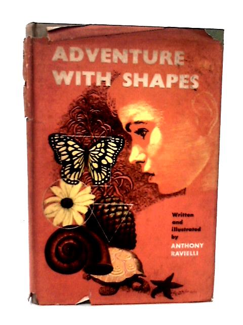 Adventure With Shapes By Anthony Ravielli