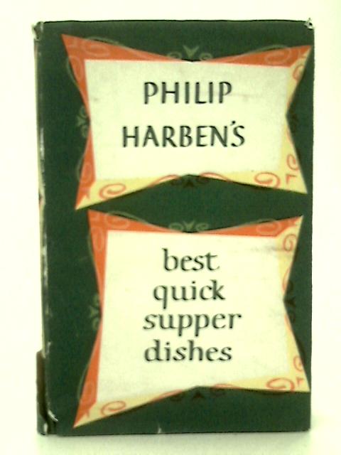 Best Quick Supper Dishes von Philip Harben